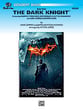 The Dark Knight Suite Concert Band sheet music cover